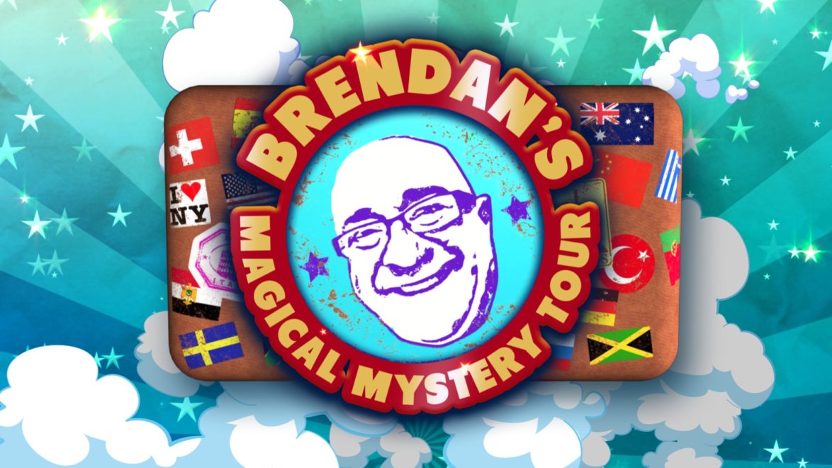 Brendan’s Magical Mystery Tour show title image